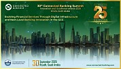 30th Edition Connected Banking Summit – Innovation & Excellence Awards 2026 Returns to Riyadh to Accelerate the Kingdom's Banking Transformation