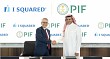 PIF, I Squared Capital explore up to $2B infrastructure investment